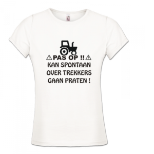 Dames T-shirt – Pas op! Kan spontaan over trekkers gaan praten!