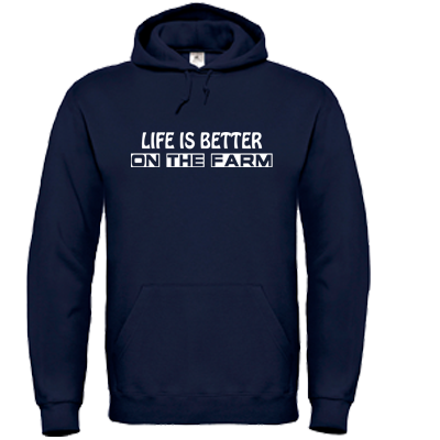 Hoodie Navy Life is better on the farm