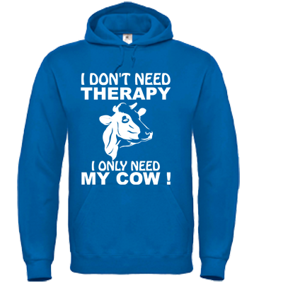Hoodie Royal I don't need therapy