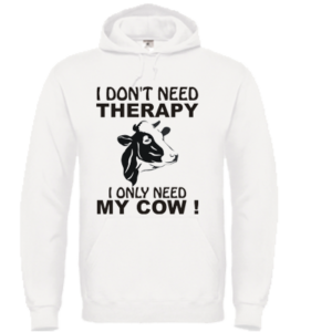 Hooded Sweater – I don’t need therapy