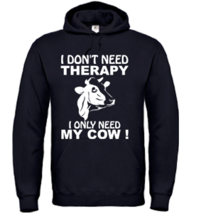 Hooded Sweater – I don’t need therapy