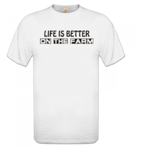 Unisex T-shirt – Life is better on the farm